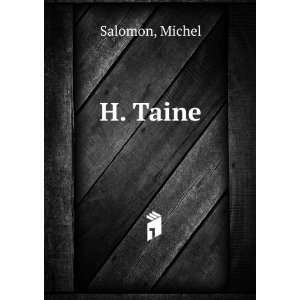  H. Taine Michel Salomon Books