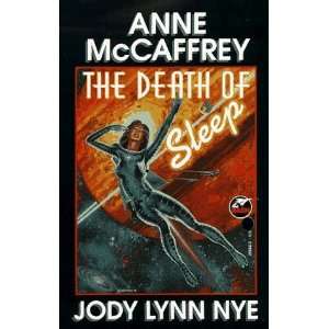    Death of Sleep [Mass Market Paperback] Anne McCaffrey Books