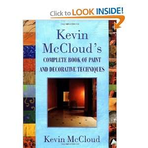   Book of Paint and Decorative Techniques [Hardcover] Kevin Mccloud