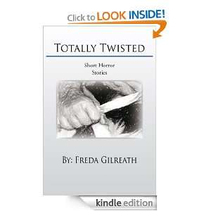 Totally Twisted Short Horror Stories Free G.  Kindle 