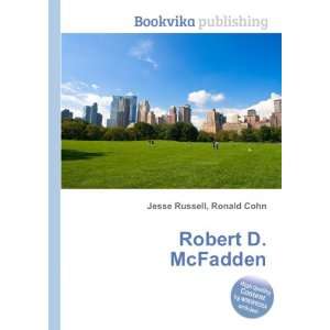  Robert D. McFadden Ronald Cohn Jesse Russell Books