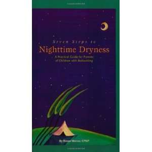  Seven Steps to Nighttime Dryness A Practical Guide for 