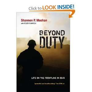   Duty Life on the Frontline in Iraq [Paperback] Shannon Meehan Books