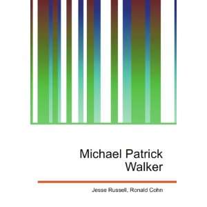  Michael Patrick Walker Ronald Cohn Jesse Russell Books