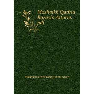   Qadria Razavia Attaria.pdf Muhammad Tariq Hanafi Sunni Lahori Books