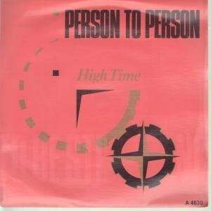  HIGH TIME 7 INCH (7 VINYL 45) UK EPIC 1984 PERSON TO 