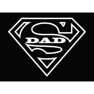  Super Dad Superman Logo Vinyl Decal Sticker CUSTOM 