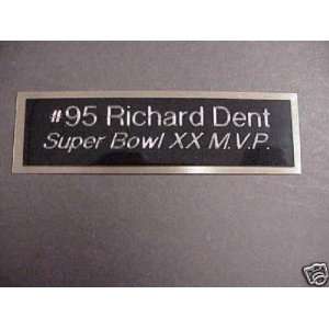   Richard Dent Engraved Super Bowl XX MVP Name Plate