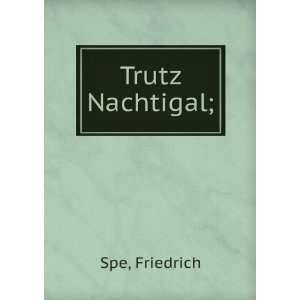 Trutz nachtigal Friedrich von, 1591 1635,Balke, Gustav, 1852 1906 ed 
