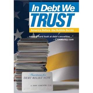 In Debt We Trust ( DVD   Apr. 24, 2007)