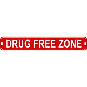  Drug Free Zone Novelty Metal Street Sign