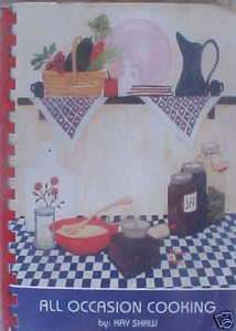 All Occasion Cooking By Kay Shaw   Odessa, Texas  
