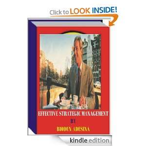 EFFECTIVE STRATEGIC MANAGEMENT BIODUN ADESINA  Kindle 