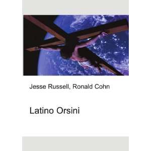  Latino Orsini Ronald Cohn Jesse Russell Books