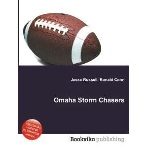  Omaha Storm Chasers Ronald Cohn Jesse Russell Books