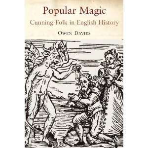   Magic Cunning folk in English History [Paperback] Owen Davies Books