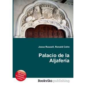    Palacio de la AljaferÃ­a Ronald Cohn Jesse Russell Books