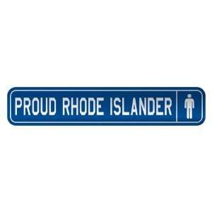   RHODE ISLANDER  STREET SIGN STATE RHODE ISLAND