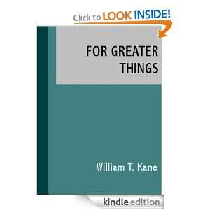   Greater Things, The story of Saint Stanislaus Kostka [Kindle Edition