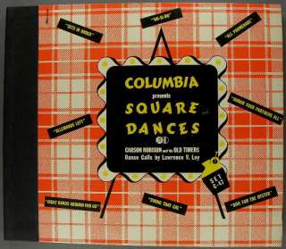 Square Dances 78 RPM Carson Robison & Old Timers L. Loy  