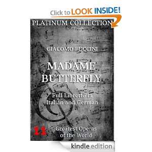 Giacomo Puccini   Madame Butterfly Libretto (Platinum Collection 
