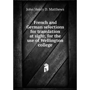  French and German selections for translation at sight, for 