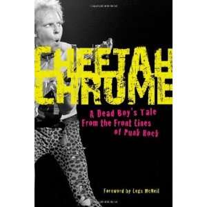   From the Front Lines of Punk Rock [Hardcover] Cheetah Chrome Books