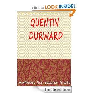 Quentin Durward  Classics Book (With History of Author) [Annotated 