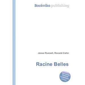  Racine Belles Ronald Cohn Jesse Russell Books