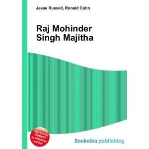    Raj Mohinder Singh Majitha Ronald Cohn Jesse Russell Books