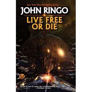   Free or Die Troy Rising I [Mass Market Paperback] John Ringo Books
