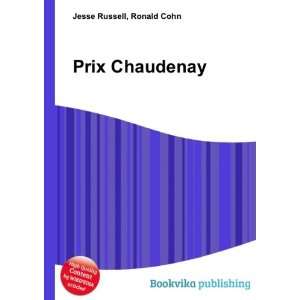  Prix Chaudenay Ronald Cohn Jesse Russell Books