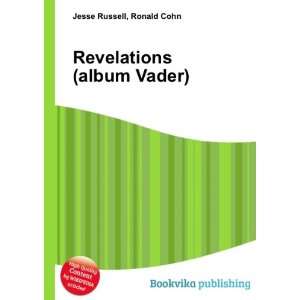    Revelations (album Vader) Ronald Cohn Jesse Russell Books