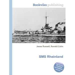 SMS Rheinland Ronald Cohn Jesse Russell  Books