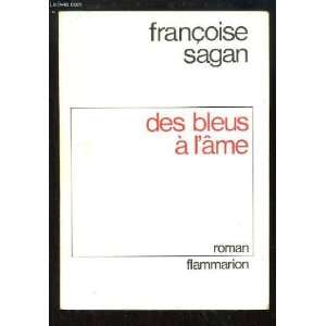  Des bleus à lâme Françoise Sagan Books