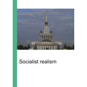  Socialist realism Ronald Cohn Jesse Russell Books