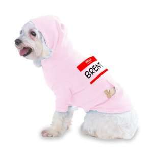 HELLO my name is BRENT Hooded (Hoody) T Shirt with pocket for your Dog 