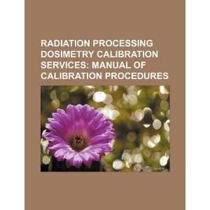   of calibration procedures (9781234040475) U.S. Government Books