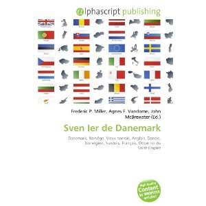  Sven Ier de Danemark (French Edition) (9786134204606 