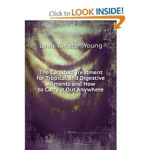   and How to Carry It Out Anywhere. Louis Tarleton Young Books