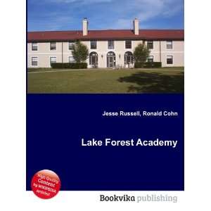  Lake Forest Academy Ronald Cohn Jesse Russell Books