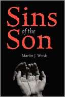 Sins Of The Son Martin J Woods