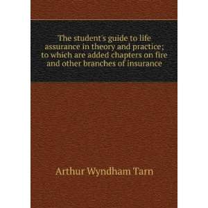  The students guide to life assurance in theory and 