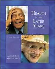 Health in the Later Years with Powerweb Aging, (0072836512), Armeda F 