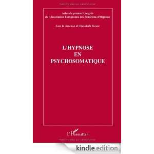 hypnose en psychosomatique (French Edition) Djayabala Varma 