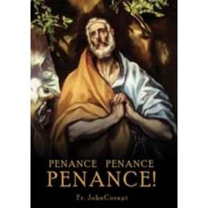  Penance, Penance, Penance (Fr. Corapi)   DVD Electronics