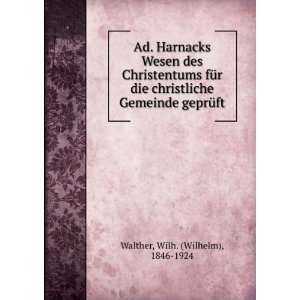   Gemeinde geprÃ¼ft (German Edition) Wilh 1846 1924 Walther Books