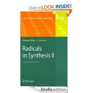 Radicals in Synthesis II  Complex Molecules (Topics in Current 