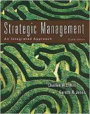 Strategic Management An Integrated Approach, (0618894691), Charles 