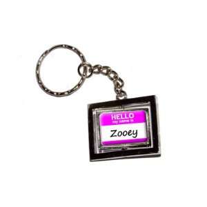  Hello My Name Is Zooey   New Keychain Ring Automotive